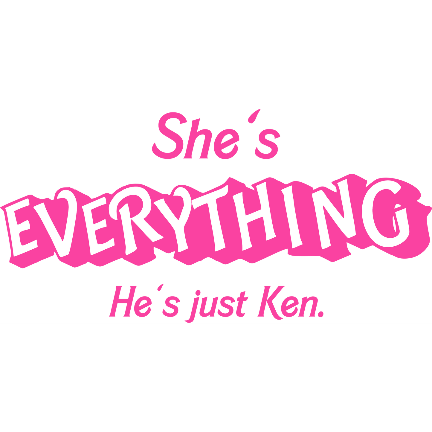 BRB16 She's Everything Barbie Full Color DTF Transfer - Pro DTF Transfers