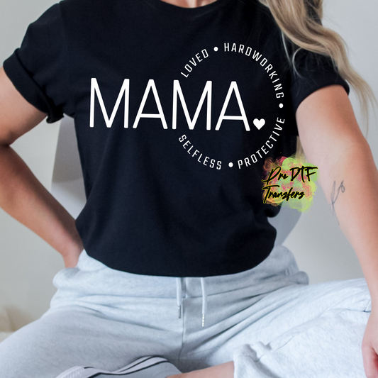 Mama SelfLess Wht Premade DTF Design