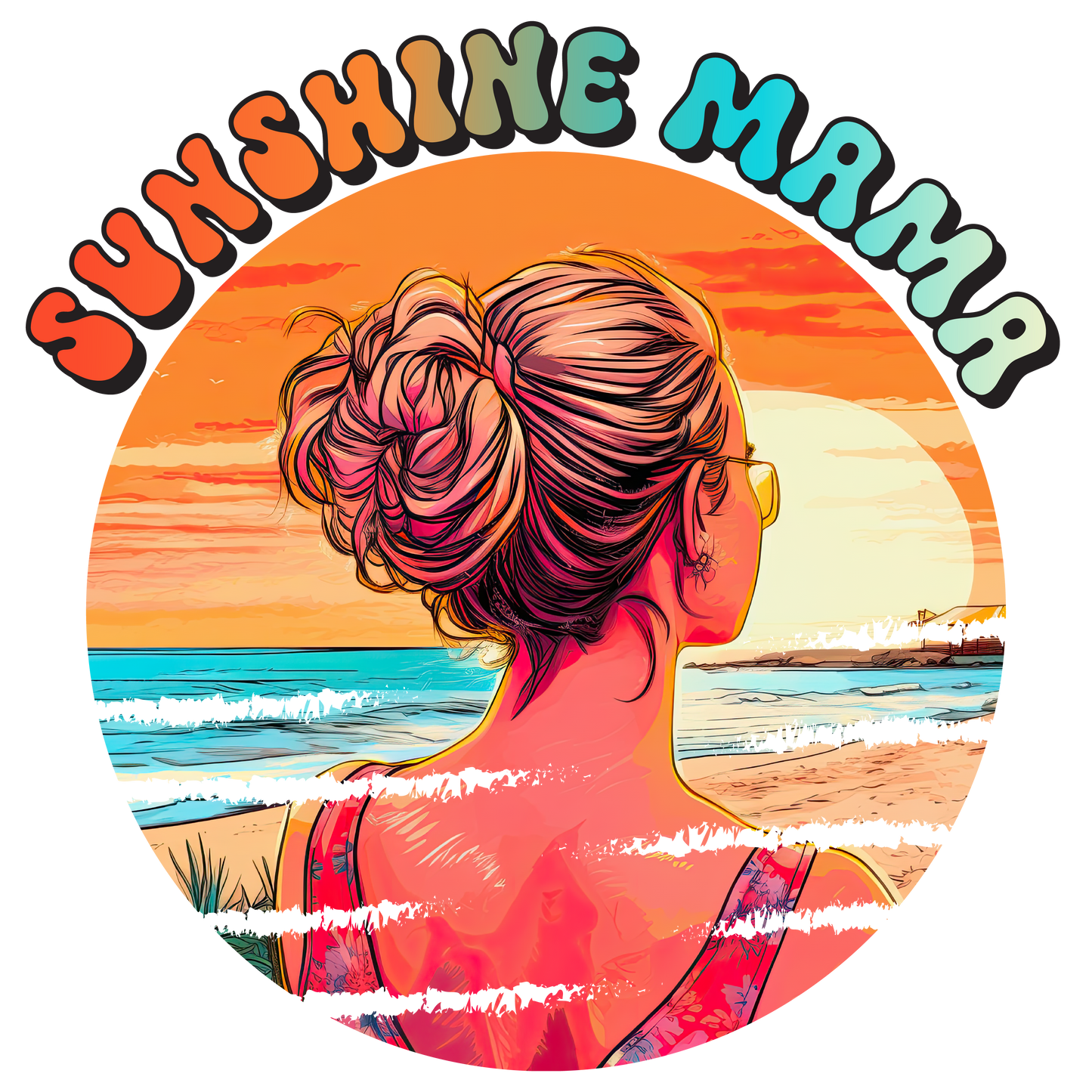 SV17 Sunshine Mama Full Color DTF Transfer - Pro DTF Transfers