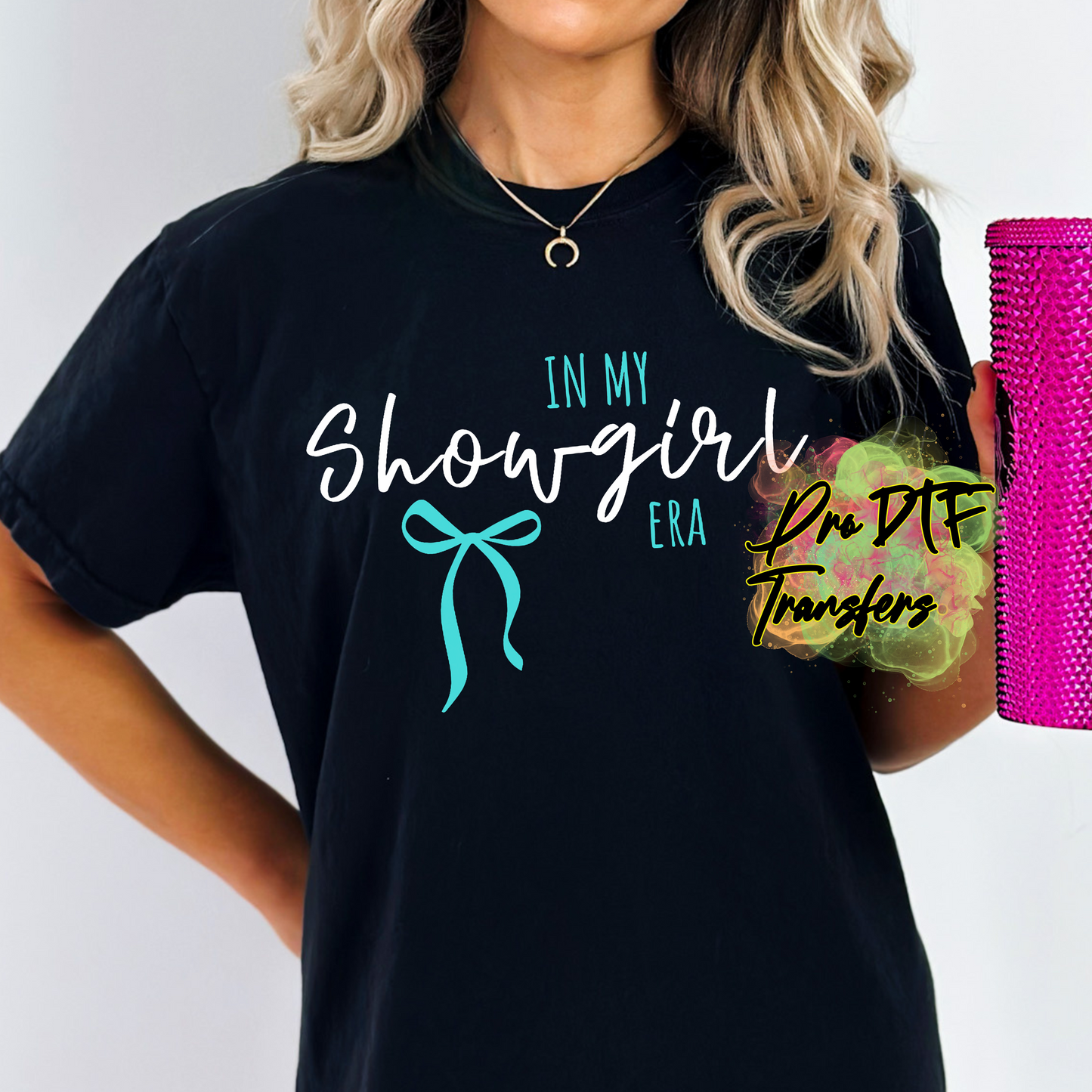 TS135 In My Showgirl Era Teal Full Color DTF Transfer
