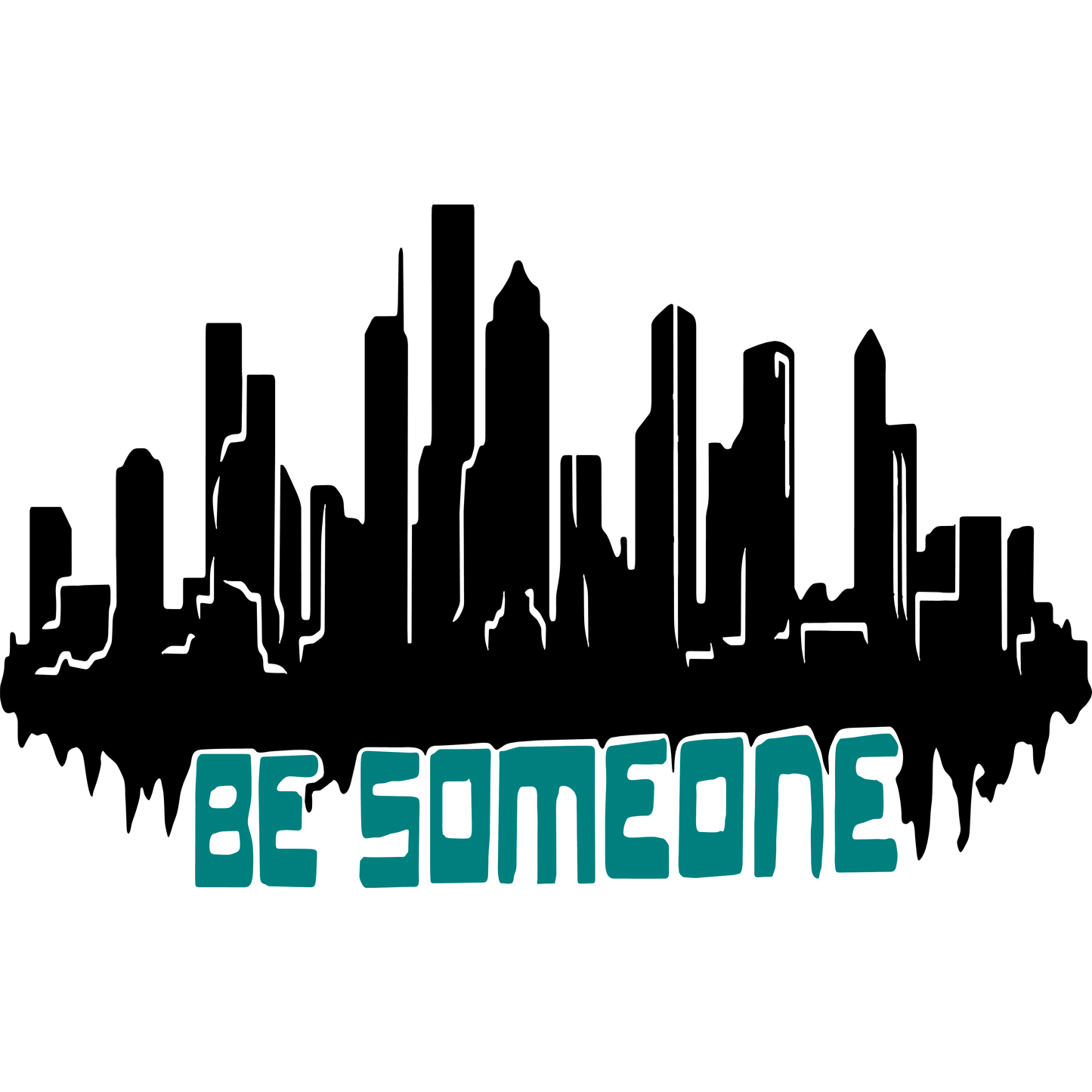 HH21 Be Someone City Scape Full Color DTF Transfer - Pro DTF Transfers