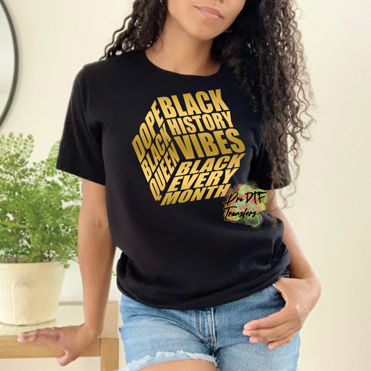 BH241 Black History Vibes Full Color DTF Transfer - Pro DTF Transfers