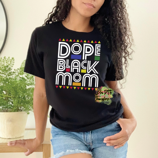 BH256 Dope Black Mom Wht Full Color DTF Transfer - Pro DTF Transfers