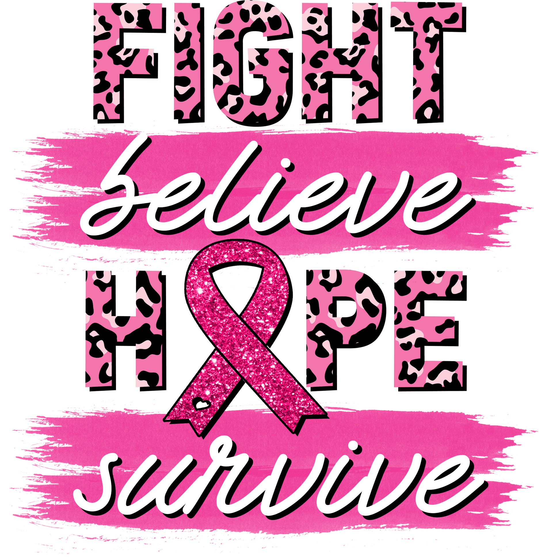 CA7 Fight Believe Full Color DTF Transfer - Pro DTF Transfers