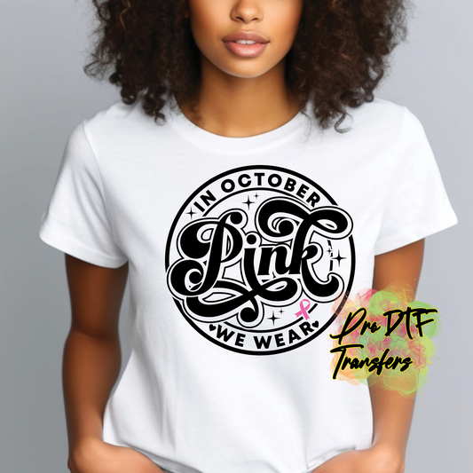 CA77 In October Blk Text Full Color DTF Transfer