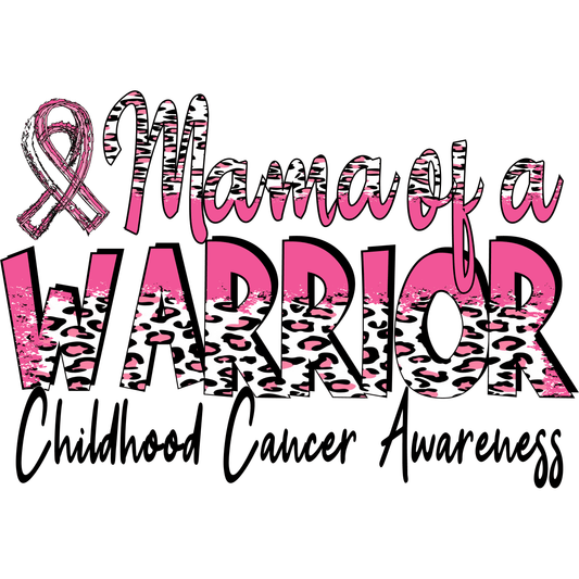 CA9 Mama of a Warrior Full Color DTF Transfer - Pro DTF Transfers