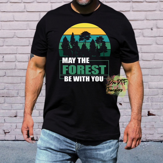 CP49 May the Forest Full Color DTF Transfer - Pro DTF Transfers