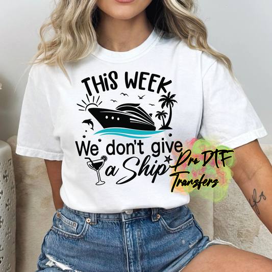 CR21 This week Cruise Full Color DTF Transfer