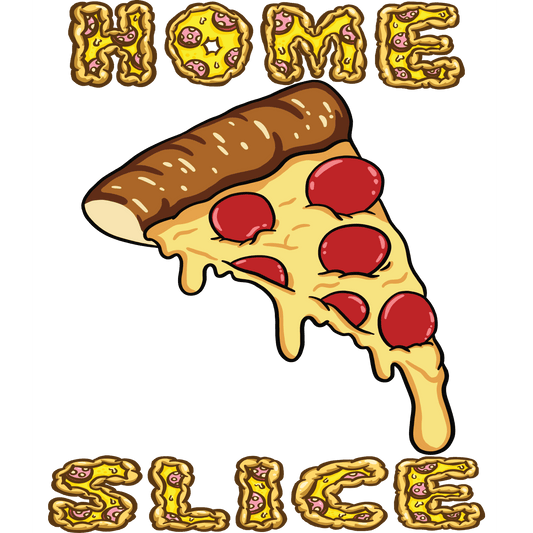 FV35 Home Slice Full Color DTF Transfer - Pro DTF Transfers