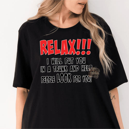 FV52 Relax!! Full Color DTF Transfer - Pro DTF Transfers