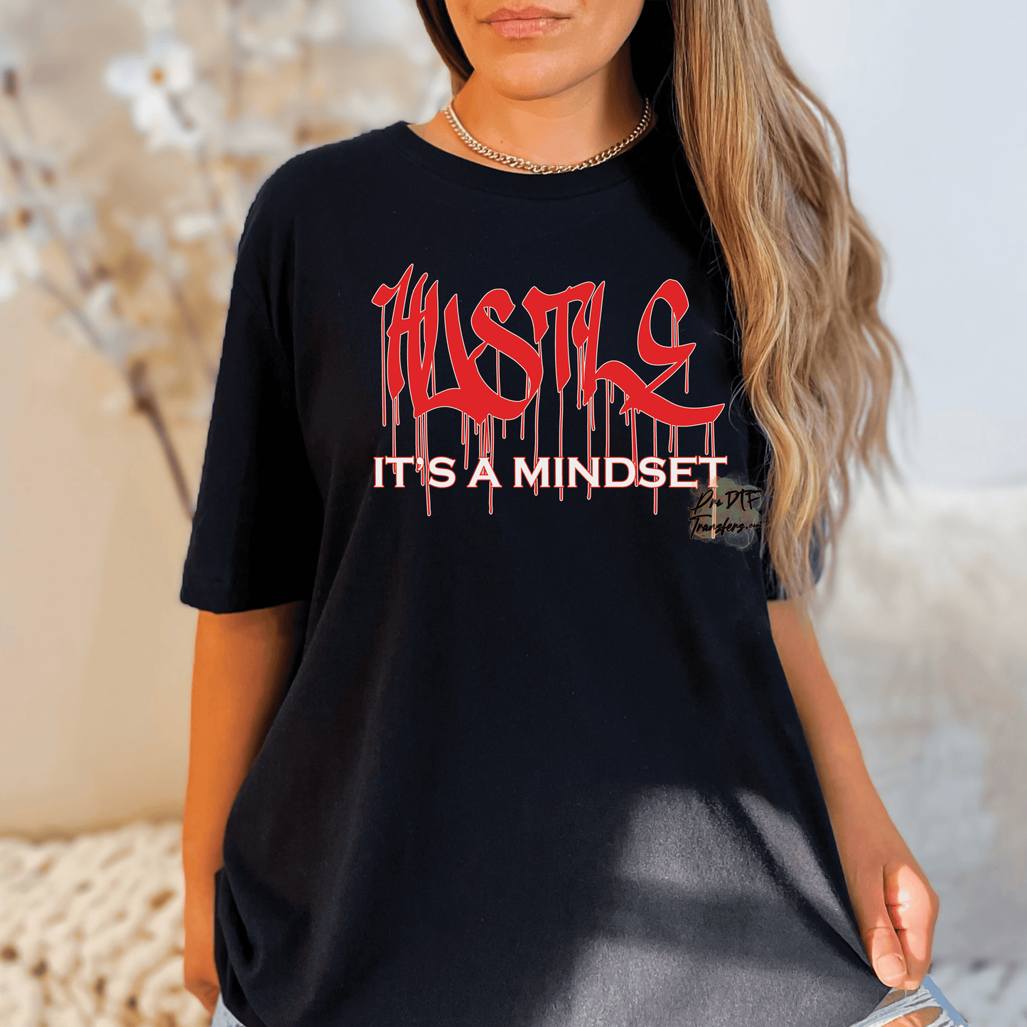 HH145 Hustle It's a Mindset Full Color DTF Transfer - Pro DTF Transfers