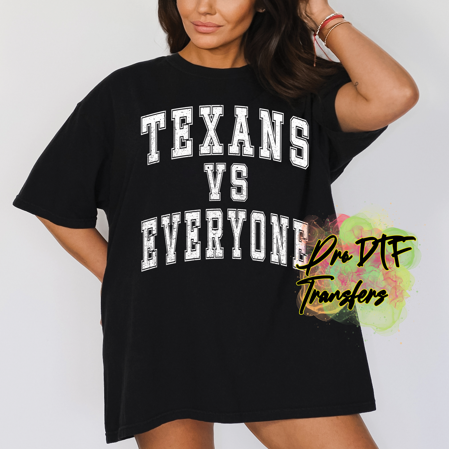 HT32 Texans vs Everybody Wht Full Color DTF Transfer