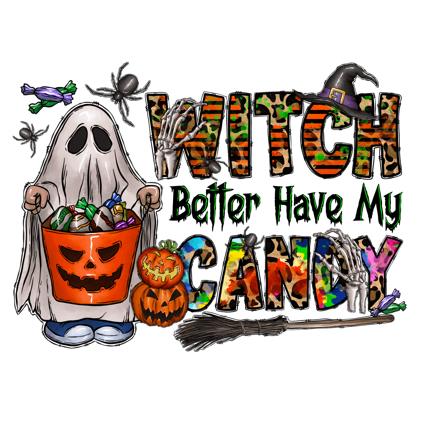 HW303 Witch Better Have Full Color DTF Transfer - Pro DTF Transfers