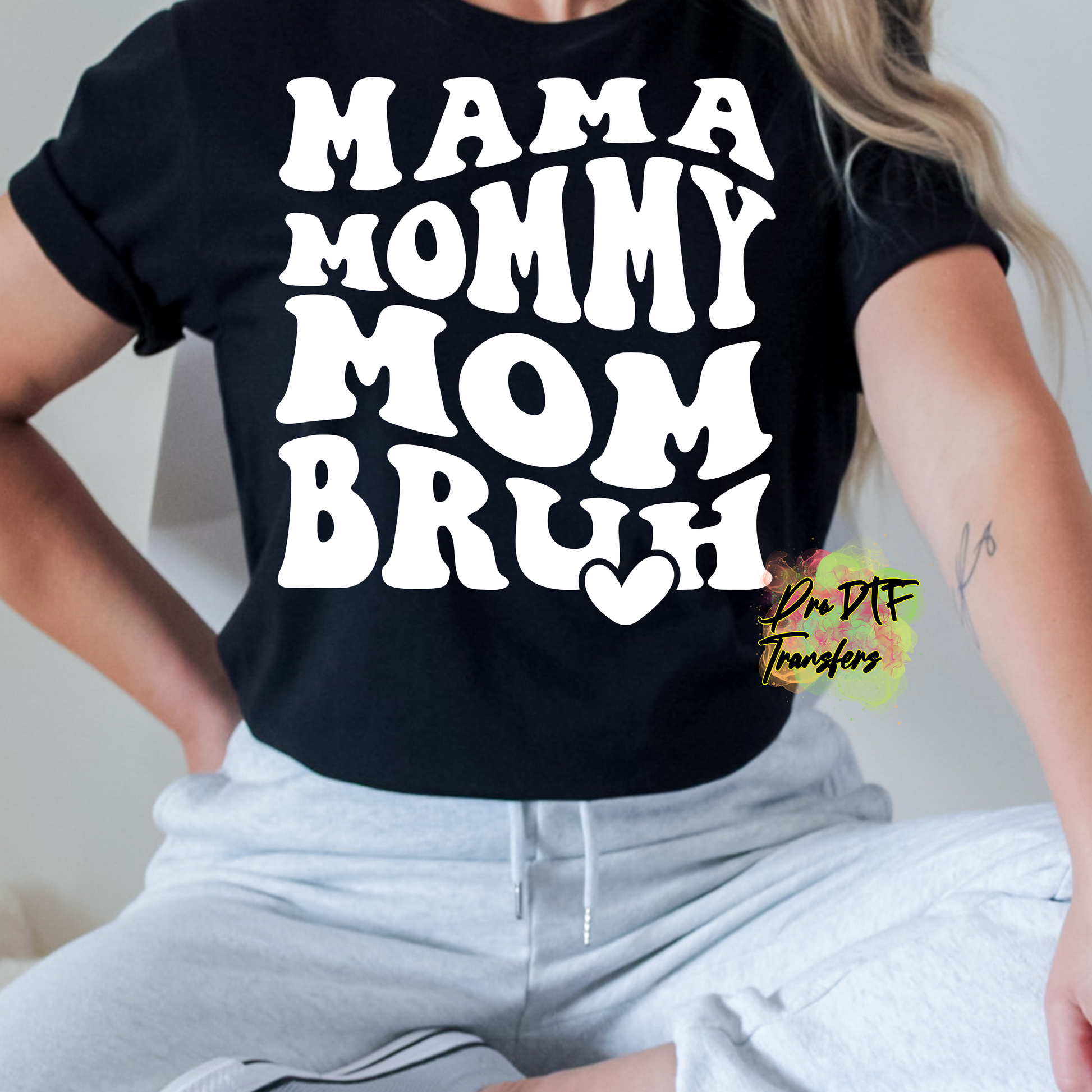 MD13 Mama Mommy Mom Wht Full Color DTF Transfer - Pro DTF Transfers