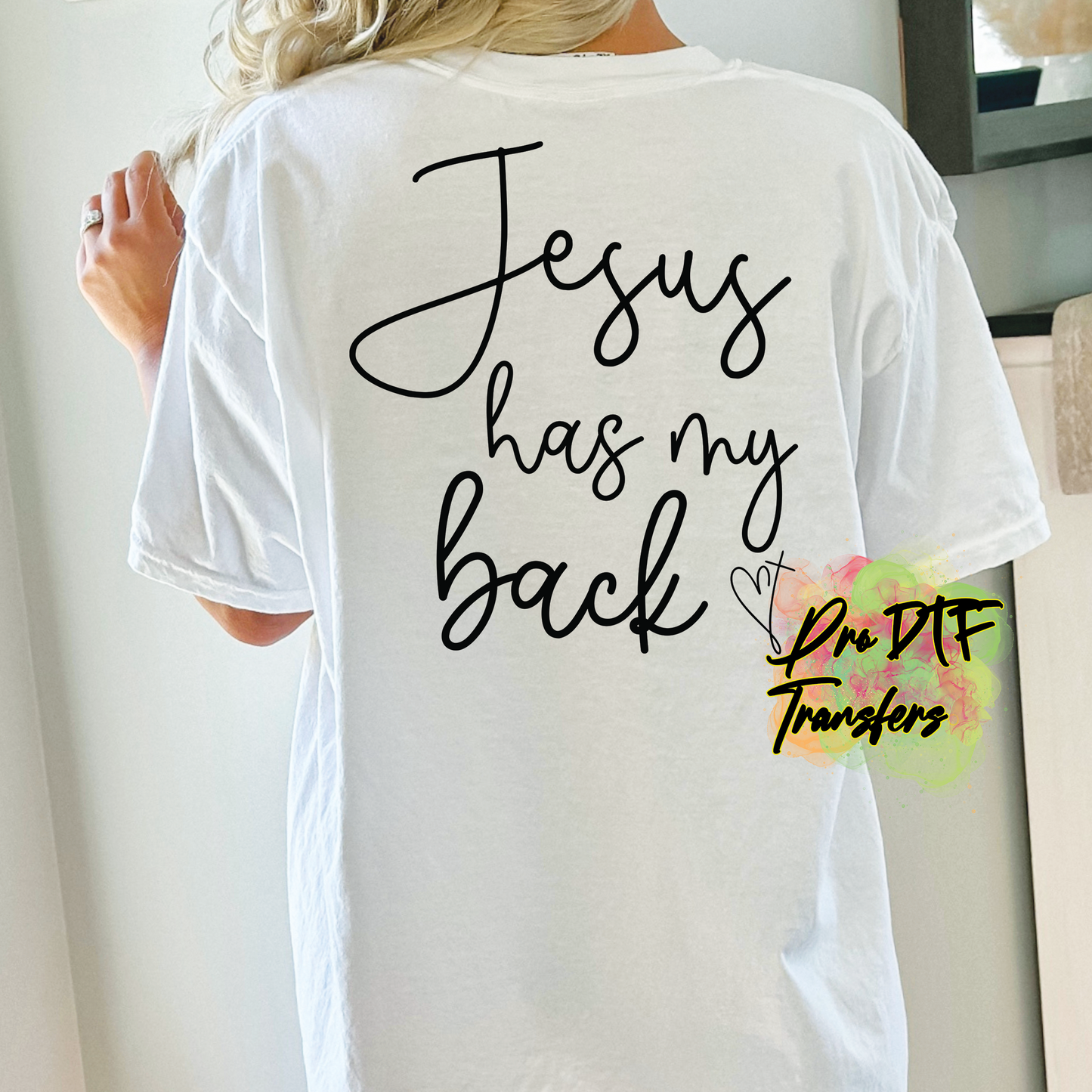 RG126 Jesus has my Back Full Color DTF Transfer