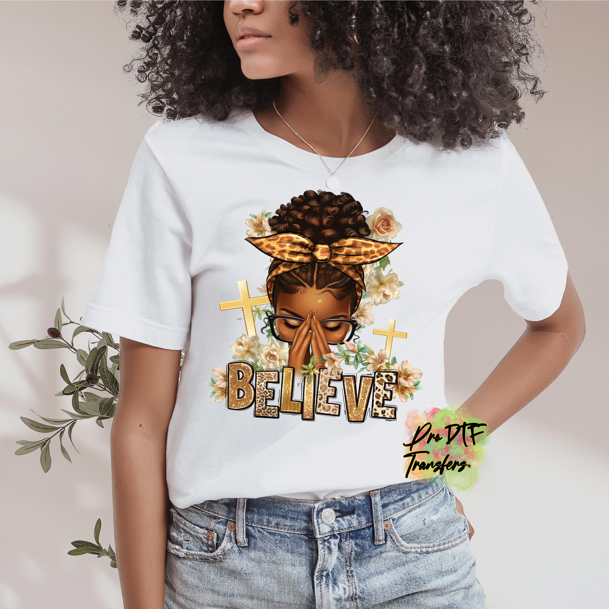 RG57 Believe Color DTF Transfer - Pro DTF Transfers