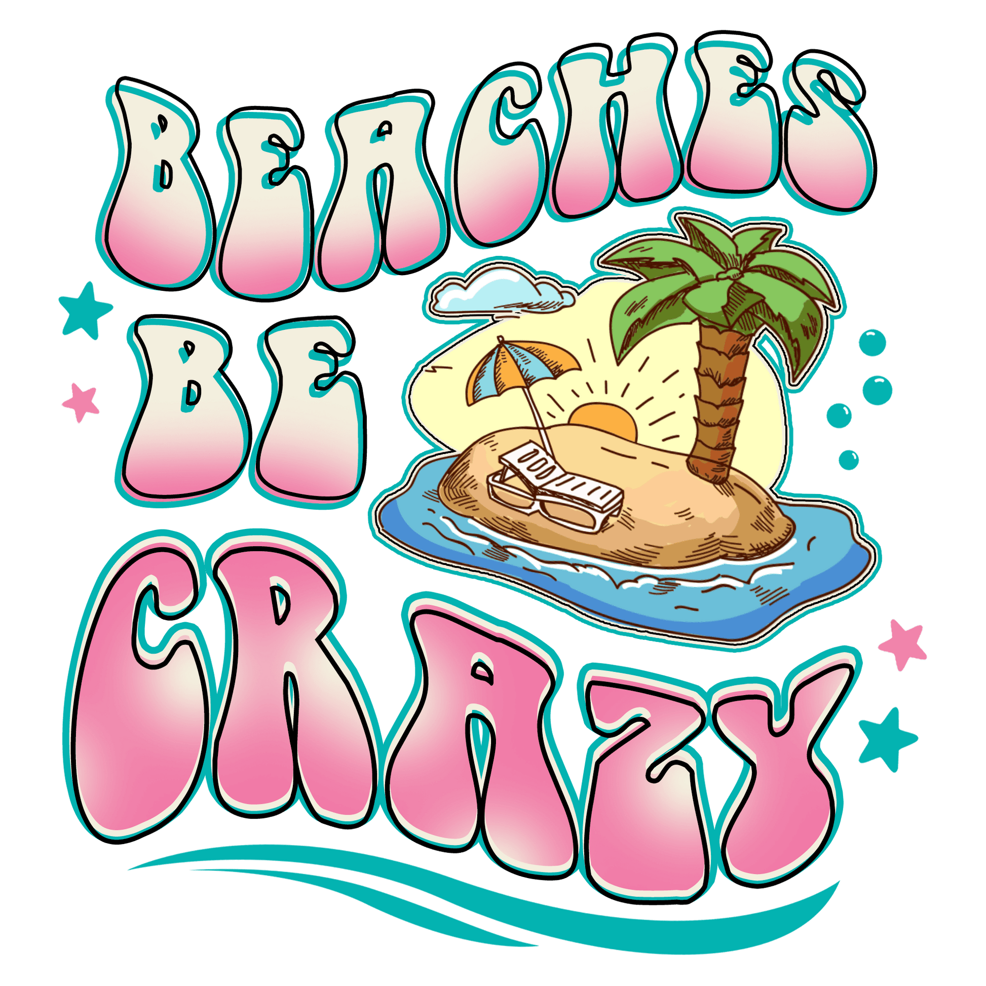 SV1 Beaches be Crazy Full Color DTF Transfer - Pro DTF Transfers