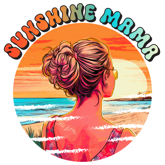 SV17 Sunshine Mama Full Color DTF Transfer - Pro DTF Transfers