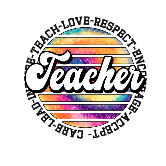 T150 Teacher Love Full Color DTF Transfer - Pro DTF Transfers