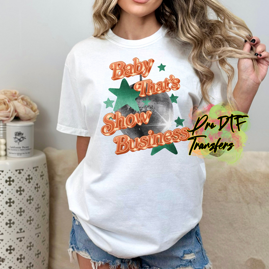 TS122 Taylor Swift That's Show Business Full Color DTF Transfer