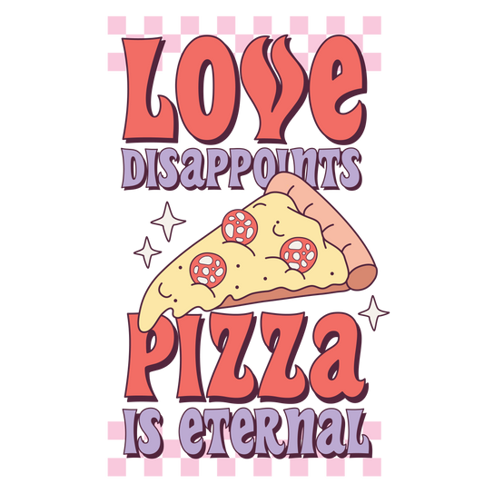 Pizza Love Full Color Transfer - Pro DTF Transfers