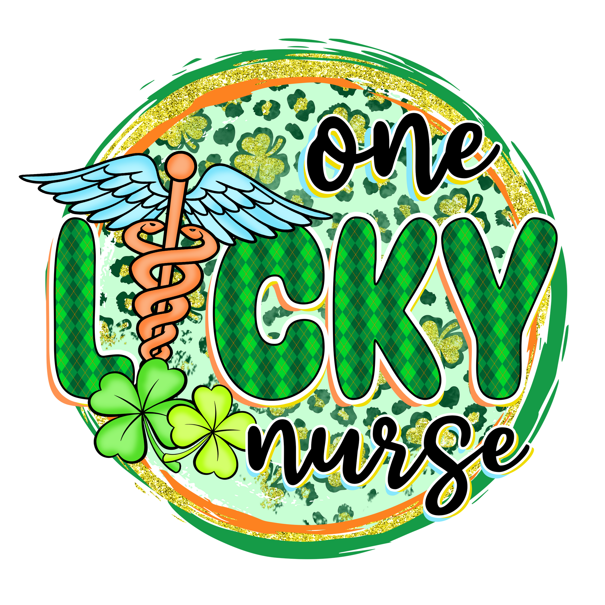 One Lucky Nurse Full Color DTF Transfer - Pro DTF Transfers