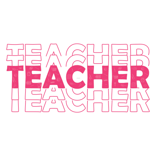 Teacher Teacher Pink Full Color DTF Transfer - Pro DTF Transfers