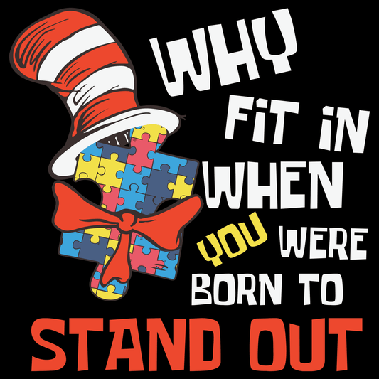 AA1 Autism Stand Out Full Color DTF Transfer - Pro DTF Transfers