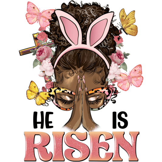 E18 He is Risen Full Color DTF Transfer - Pro DTF Transfers