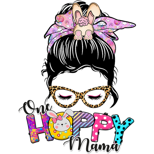 E109 HoppY Mama Full Color DTF Transfer - Pro DTF Transfers