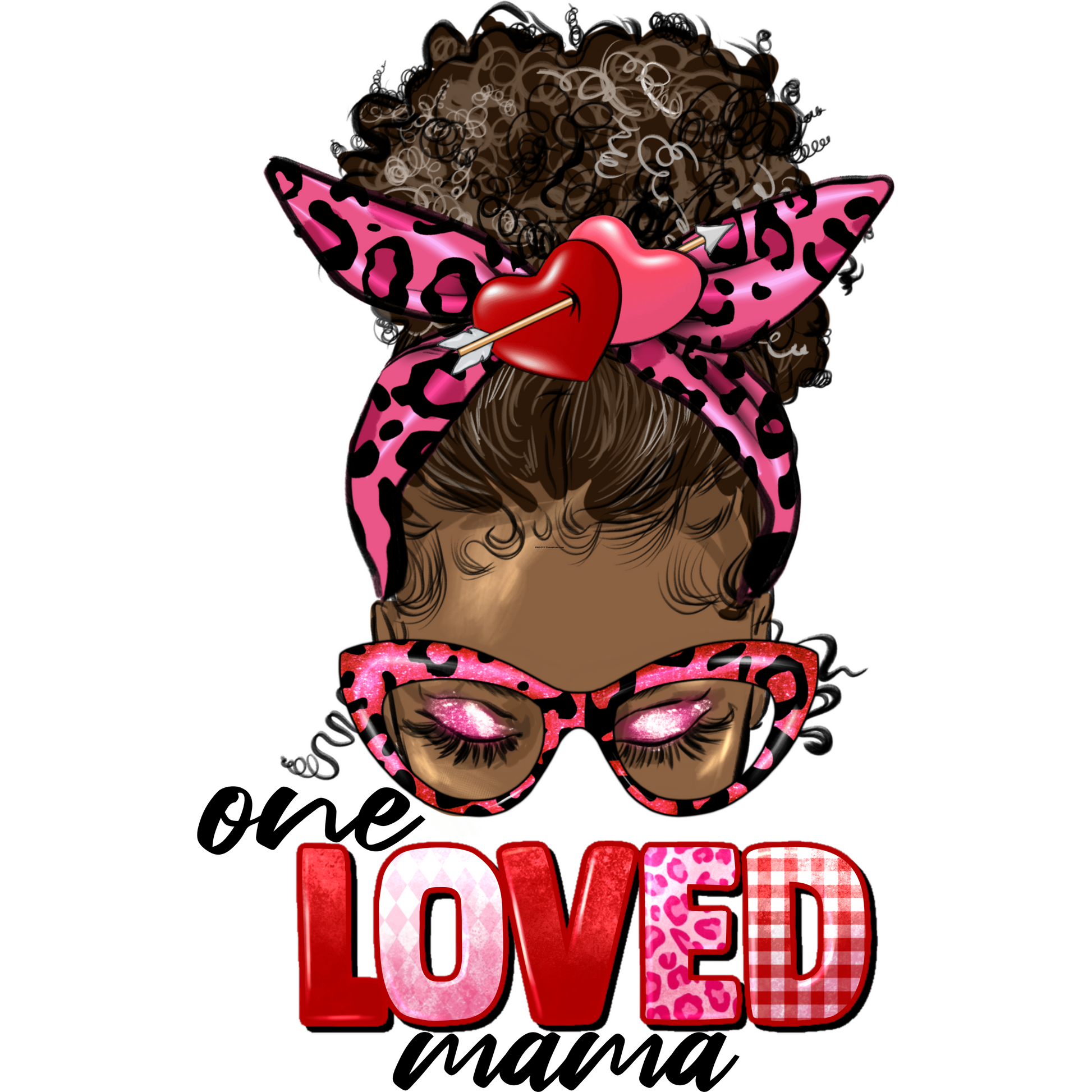 V3 One Loved Mama  Full Color Transfer - Pro DTF Transfers